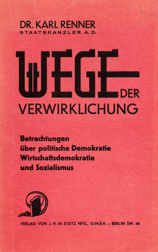 Bucover: Wege der verwirklichung, Dr. Karl Renner